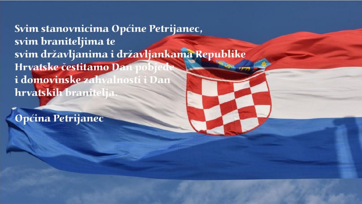 Čestitamo Dan pobjede i domovinske zahvalnosti, te Dan hrvatskih branitelja!