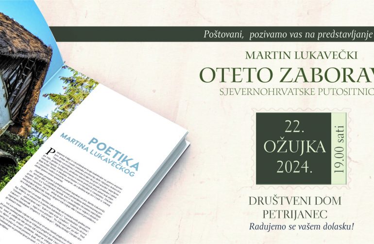 U Petrijancu predstavljanje knjige Martina Lukavečkog ‘Oteto zaboravu’ 22. ožujka 2024.