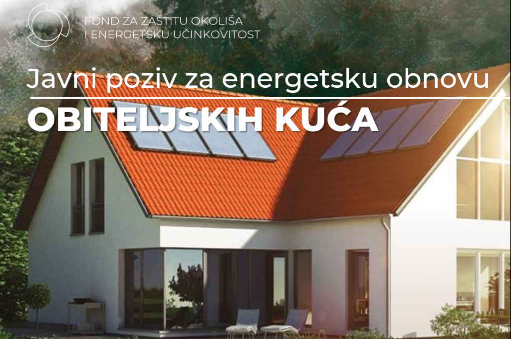 VODIČ KROZ SUSTAV ZA ePRIJAVE FONDA ZA ZAŠTITU OKOLIŠA – ENERGETSKA OBNOVA OBITELJSKIH KUĆA