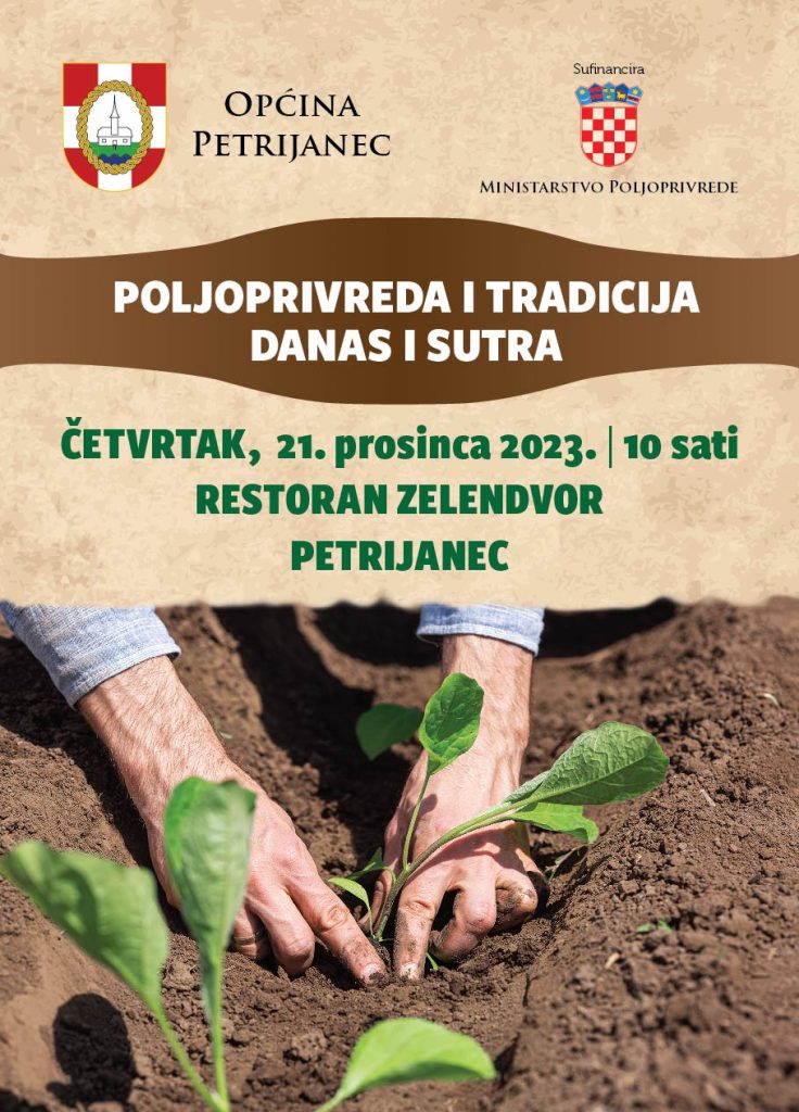 Poljoprivreda i tradicija danas i sutra predavanje za poljoprivrednike 21.prosinca 2023.g. od 10:00 sati