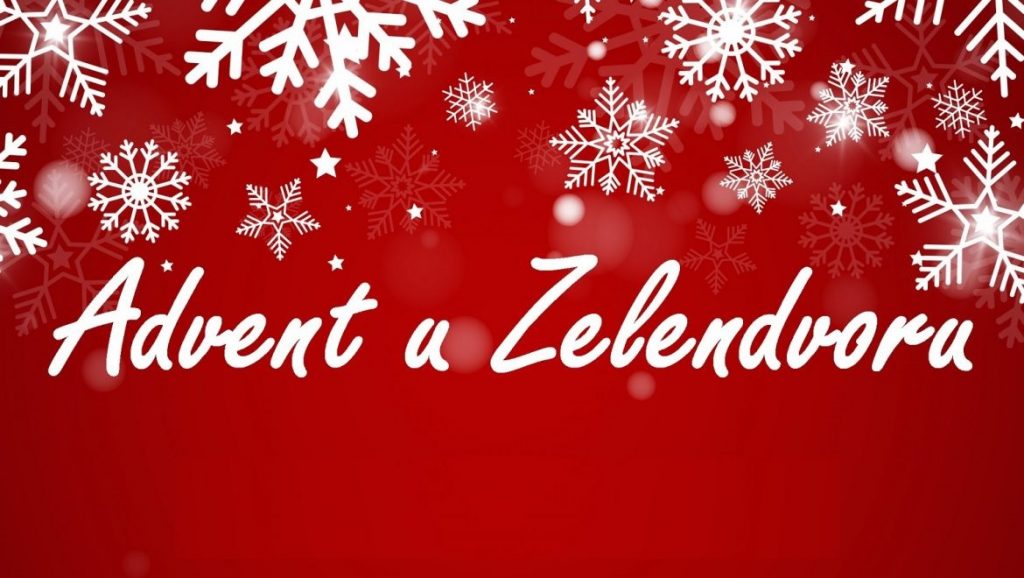 Advent u Zelendvoru 15. i 16. prosinca 2023. godine
