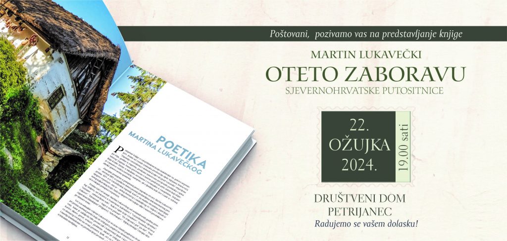 U Petrijancu predstavljanje knjige Martina Lukavečkog ‘Oteto zaboravu’ 22. ožujka 2024.