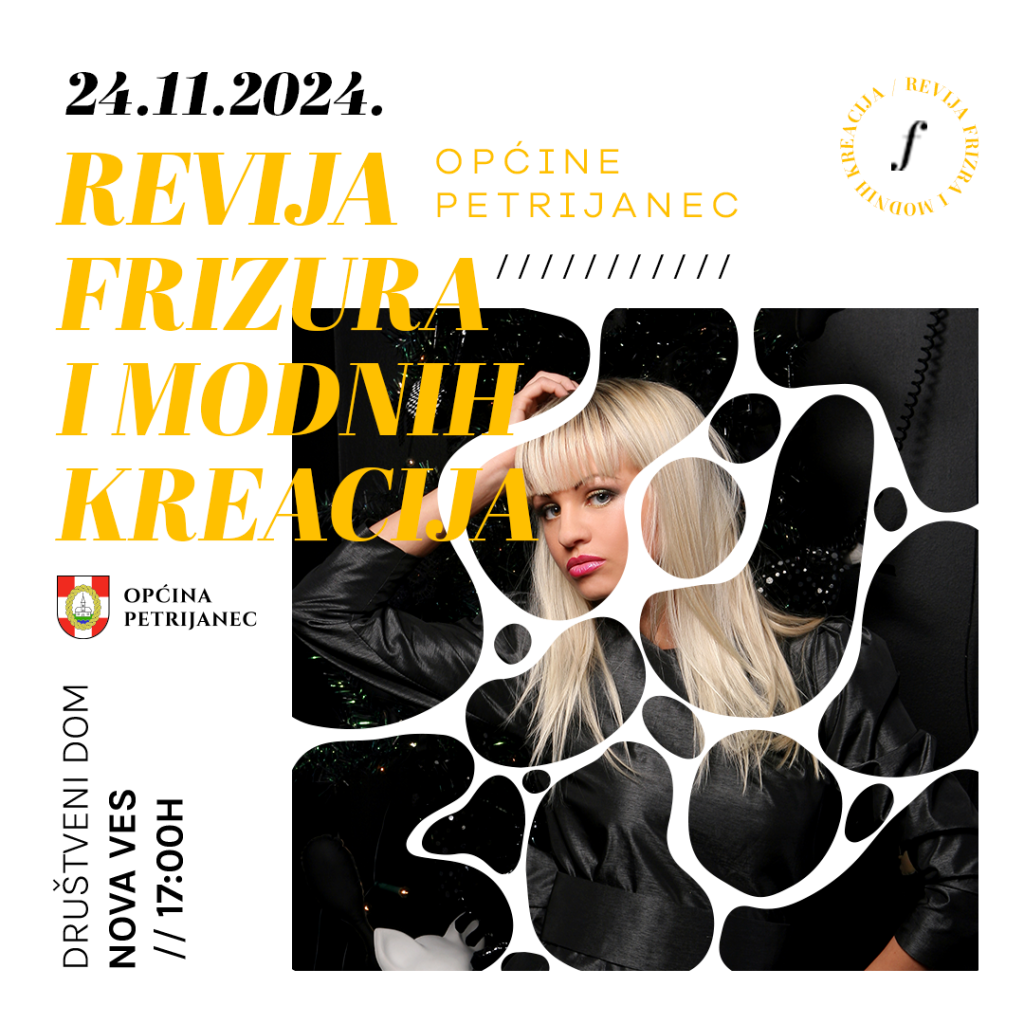Revija frizura i modnih kreacija u Novoj Vesi Petrijanečkoj