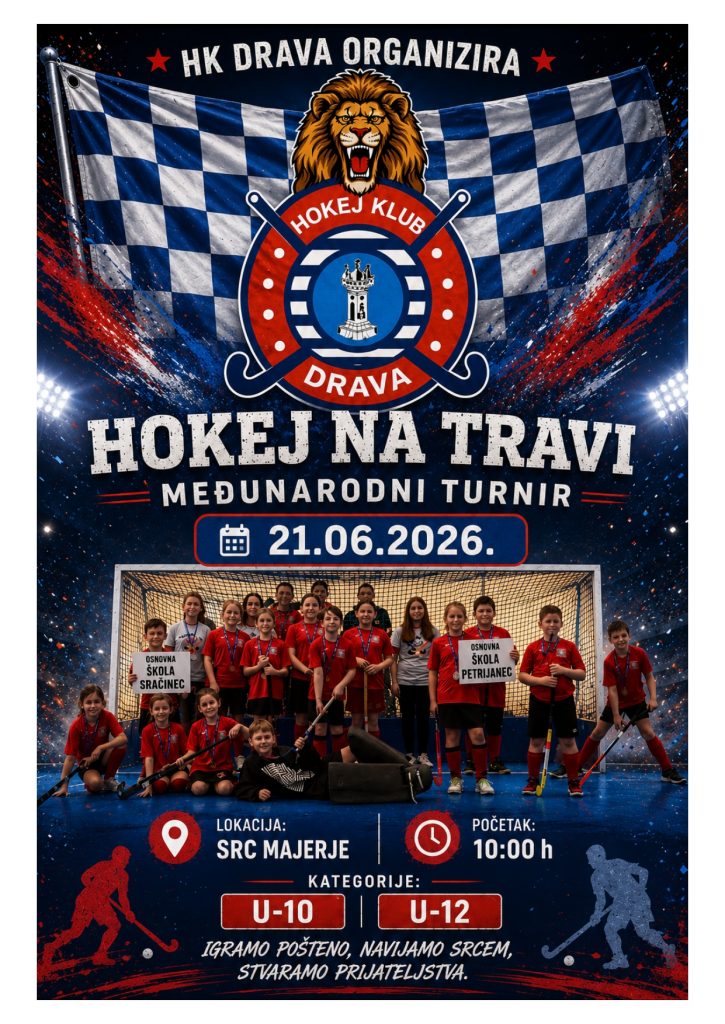 MEĐUNARODNI TURNIR U HOKEJU NA TRAVI U NEDJELJU 21. LIPNJA 2026.e GODINE S POČETKOM U 10:00 SATI